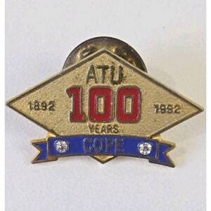 Transit Union 100 Years COPE Pin 1892–1992 Amalgamated Transit Union Bus Trolley